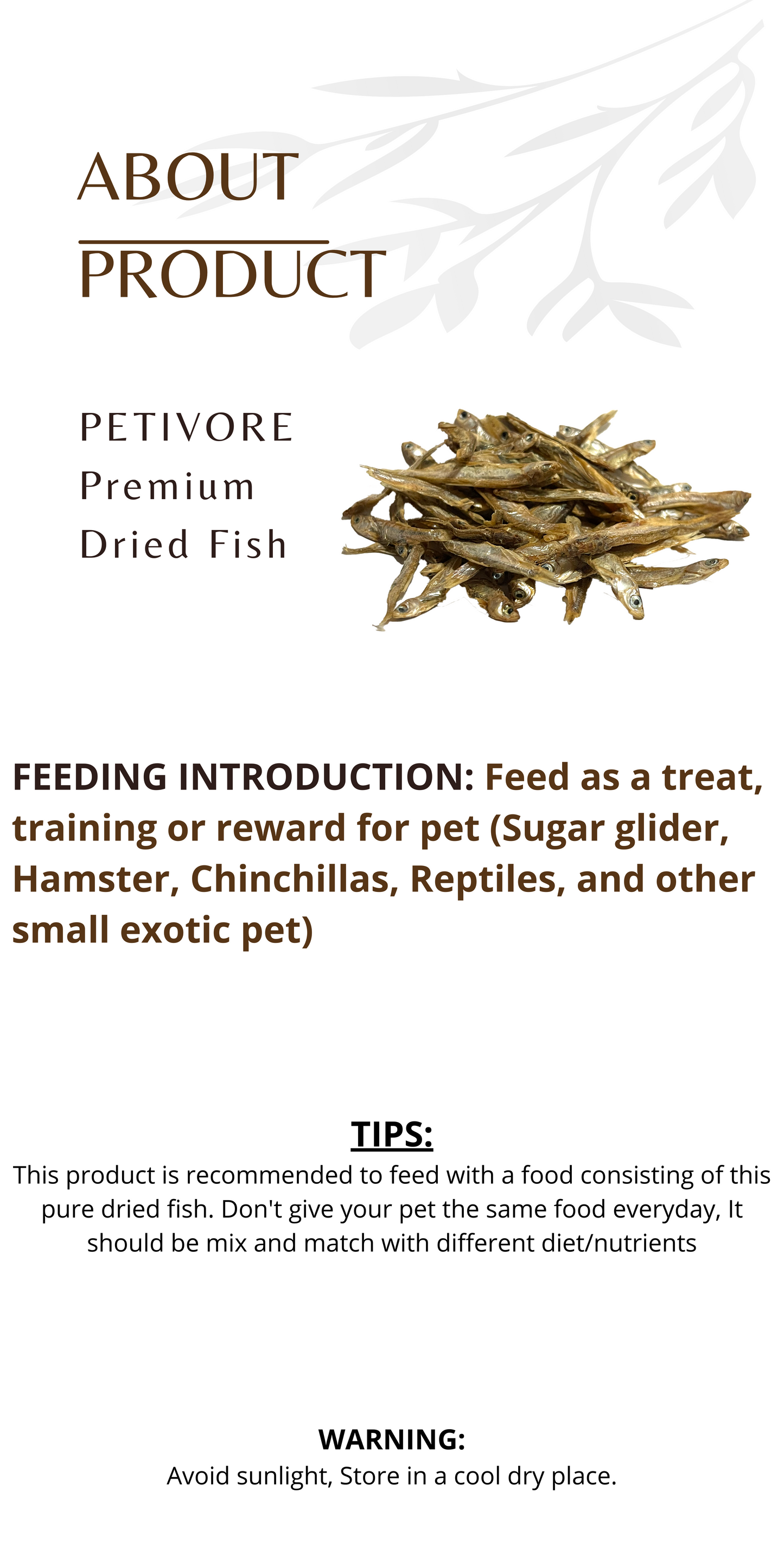 PETIVORE Premium Dried Fish, 100% Natural - for Sugar Glider, Hamster, Chinchillas, Marmoset, and Other Small Exotic Pet Treats (20g.)